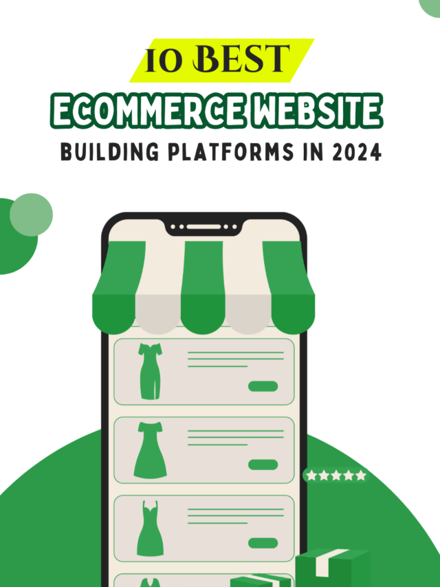 10 best eCommerce website building platforms in 2024